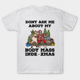 Foodie Gifts Food Coma Funny Christmas Pun Santa Claus T-Shirt